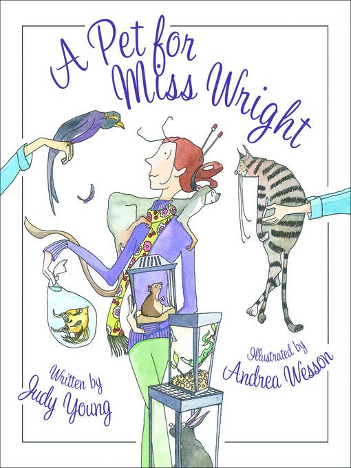 Title details for A Pet for Miss Wright by Judy Young - Available